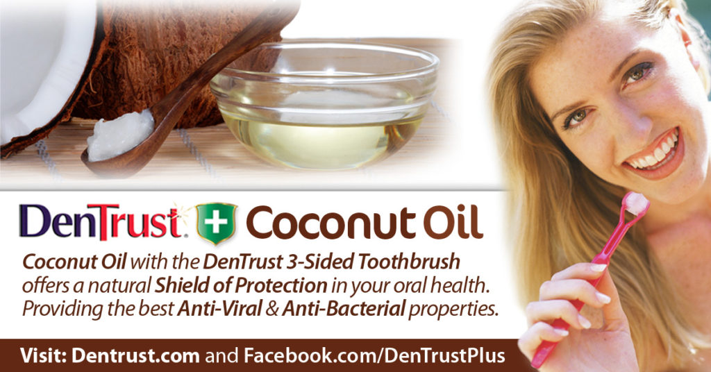 DenTrust Plus: Coconut Oil